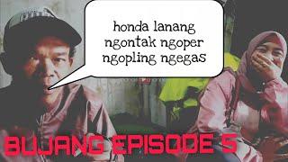 perbedaan honda lanang dan honda wadon versi mas rosyid wonosobo || bujang episode 5