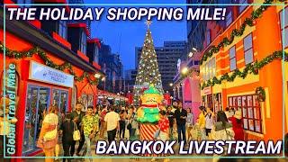 Bangkok Livestream Holidays Shopping Mile Walk  Thailand