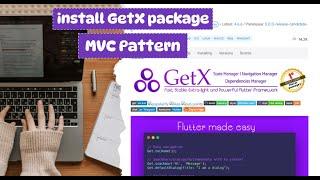 How to install GetX in your Flutter App  , With MVC pattern