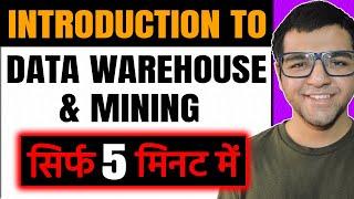 Introduction to Data Warehouse & Mining