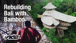 Bali's Bamboo Revolution is Shaping the Future of Architecture