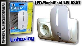 LED Nachtlicht LIV 6867 Unboxing und Test.