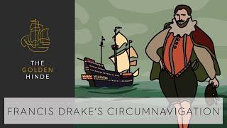 Francis Drake's Circumnavigation - Part 1