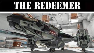  Star Citizen » The Redeemer