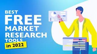 10 Free Market Research Tools you should be using in 2022