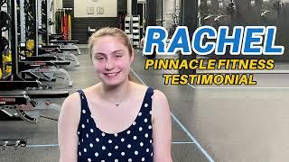 Pinnacle Fitness Testimonial - Rachel