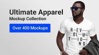 Ultimate Apparel Mockup Collection