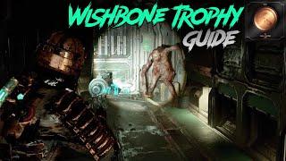 Dead Space Wishbone Trophy / Achievement Guide