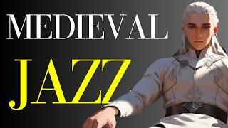 Exclusive - Jazz Medieval Relaxing / Jazz Music / Soul Jazz / Smooth Jazz / Jazz Intrumental