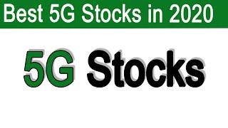 Top 5G Stocks to Invest In 2020 - Top 5G Stocks from Emerging Markets + More