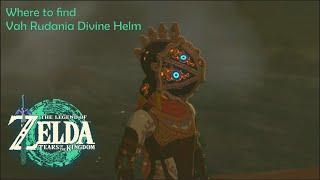 How to get VAH RUDANIA DIVINE HELM in Tears of The Kingdom