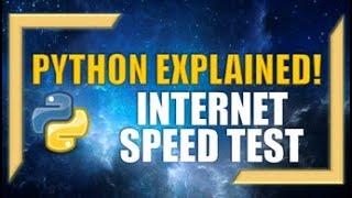 Testing Internet Connection Speeds with Python