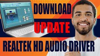 How to Download and Update Realtek HD Audio Driver on Windows 10/11 With Realtek Audio Manager Incl.