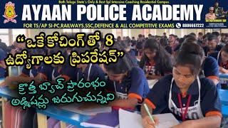 Ayaan Police Academy - The Only Residential Campus  for Spl Intensive Coaching is live