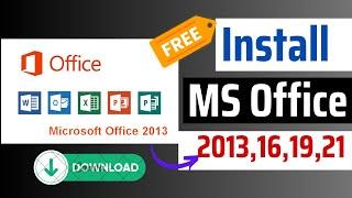 ms office free install and download 100 working ||  free me Kasie chalaye ms office 2013 16 19 21