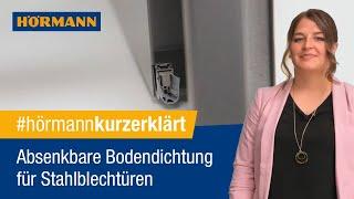 Absenkbare Bodendichtung für Stahlblechtüren | Hörmann