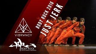 [1st Place] Just Jerk | Body Rock 2016 [@VIBRVNCY Front Row 4K] @justjerkcrew #bodyrock2016