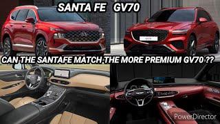 2021 GENESIS GV70 VS HYUNDAI SANTA FE COMPARISON - CAN THE SANTAFE RIVAL THE MORE LUXURIOUS BROTHER?