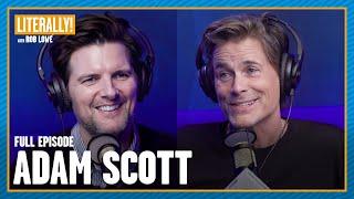 Adam Scott & Rob Lowe Have A "Parks & Rec" Reunion | Literally! with Rob Lowe