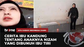 Pilu! Nizam Bocah 6 Tahun Meninggal Seusai Disiksa Ibu Tiri, Tak Diberi Makan Hingga Lemas | AKIS