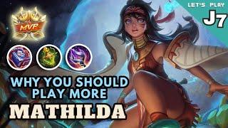 The Power of Mathilda: Best Build for Maximum MVP Gameplay!