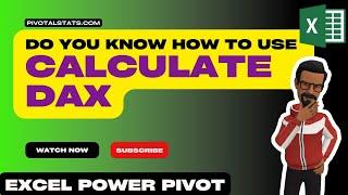 Understanding CALCULATE function in DAX | Excel Power Pivot
