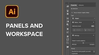 Adobe Illustrator - Using the Panels and Workspace