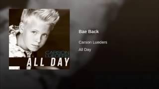 Carson Lueders - Bae Back (Audio)