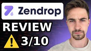 Zendrop Review (2024) - The Good, The Bad, The Ugly