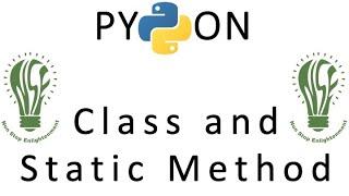 07 | OOP in Python | Class Method | Static Method