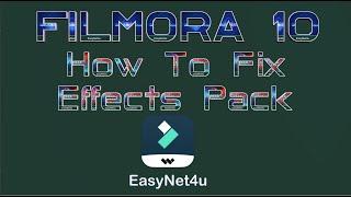 How to fix filmora 10 Effects problems