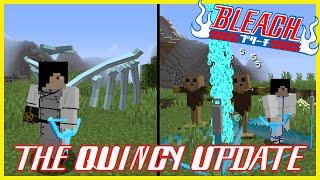 THE QUINCY UPDATE! 4 NEW SCHRIFT POWERS, VOLLSTANDIG & MORE! Minecraft Bleach Mod Review