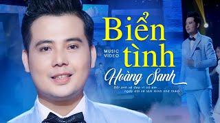 BIỂN TÌNH - Hoàng Sanh (st Lam Phương) | Official Music Video