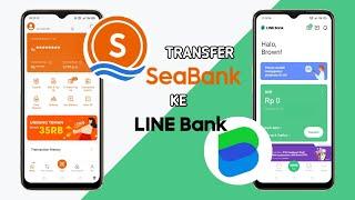 Cara Transfer Saldo dari Seabank ke LINE Bank (Bank Hana)