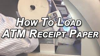 How To Load Receipt Paper In Your Nautilus Hyosung ATM