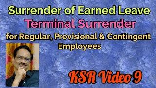 KSR - Surrender of Earned Leave - Terminal Surrender - Surrender Leave Salary