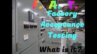 Switch-gear Factory Acceptance Testing-What is it?