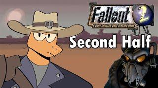 A Fallout 2 Video (Second Half)