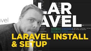 Install and Set Up Laravel with Composer - #37