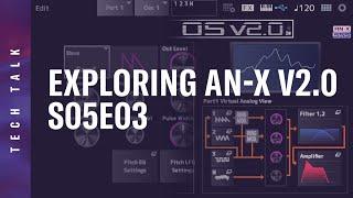 Tech Talk S05E03: Exploring AN-X in MONTAGE M OS v2.0