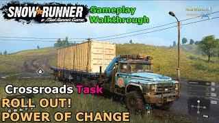 SnowRunner - Roll Out | SnowRunner - Power Of Change | Crossroads Task, Glades, Central Asia Phase 8