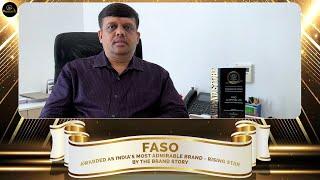 The Brand Story Recognized FASO as 𝗜𝗻𝗱𝗶𝗮’𝘀 𝗠𝗼𝘀𝘁 𝗔𝗱𝗺𝗶𝗿𝗮𝗯𝗹𝗲 𝗕𝗿𝗮𝗻𝗱 (𝗥𝗶𝘀𝗶𝗻𝗴 𝗦𝘁𝗮𝗿) 𝟮𝟬𝟮𝟯 | Dubai 2023