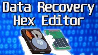 Data Recovery using Hex Editor HxD