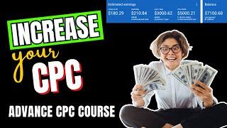 How to Increase CPC on Google AdSense | Google AdSense Algorithm