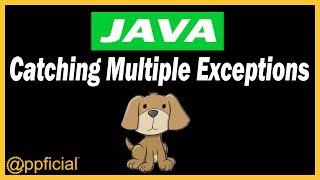 Catching Multiple Exceptions in Java - More Than One Catch Block - APPFICIAL