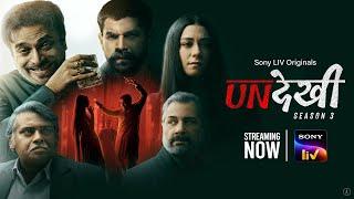 Undekhi | Season 3 | Sony LIV Originals | Official Trailer