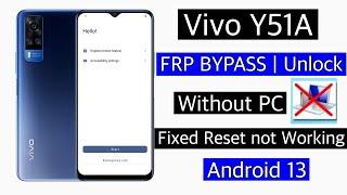 Vivo Y51A Frp Bypass without pc || Vivo y51a bypass google account lock android 13 | y51a frp unlock