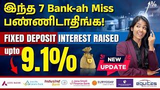 9.1 % Interest ! Hurry Up - Top 7 Banks for Fixed Deposit | FD Interest Rates 2023