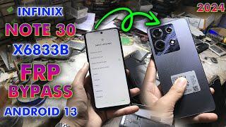 Infinix Note 30 Frp Bypass Android 13 2024 | X6833B Frp Bypass | Mediatek Helio G99 Frp | Unisoft Pk