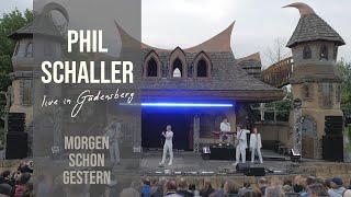 Phil Schaller - Morgen schon gestern (live in Gudensberg)